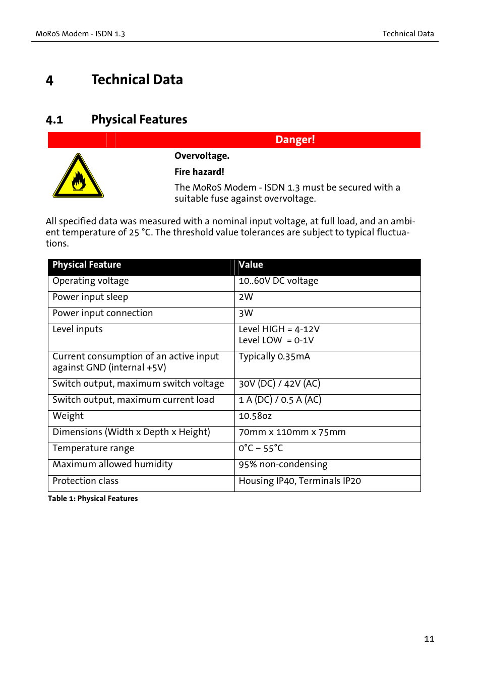 4technical data, 1 physical features | VEGA MoRoS Modem - ISDN 1.3 User Manual | Page 11 / 86