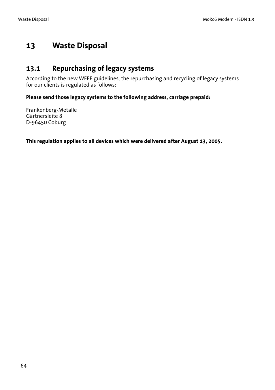 13 waste disposal, 1 repurchasing of legacy systems | VEGA MoRoS Modem - ISDN 1.3 User Manual | Page 64 / 86
