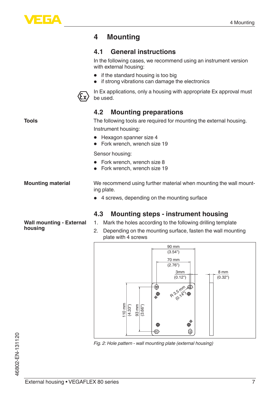 4 mounting, 1 general instructions, 2 mounting preparations | 3 mounting steps - instrument housing | VEGA VEGAFLEX series 80 - External housing User Manual | Page 7 / 24