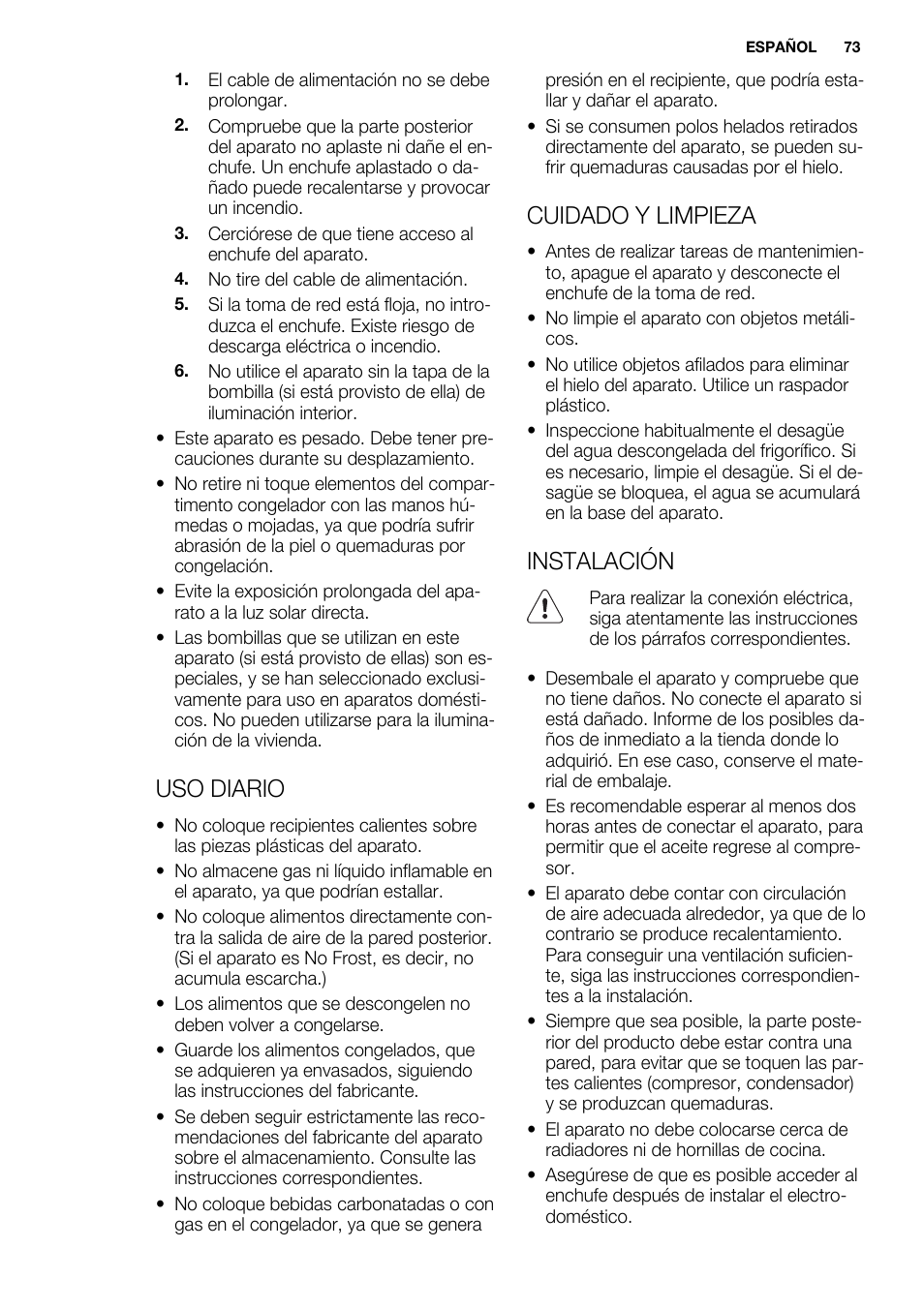 Uso diario, Cuidado y limpieza, Instalación | Electrolux EJN 2301 AOW User Manual | Page 73 / 96