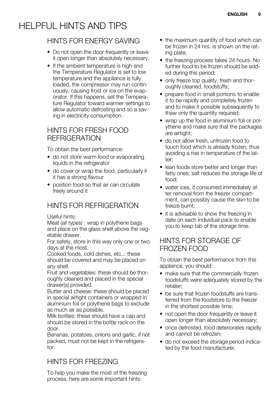 Helpful hints and tips, Hints for energy saving, Hints for fresh food refrigeration | Hints for refrigeration, Hints for freezing, Hints for storage of frozen food | Electrolux EJN 2301 AOW User Manual | Page 9 / 96