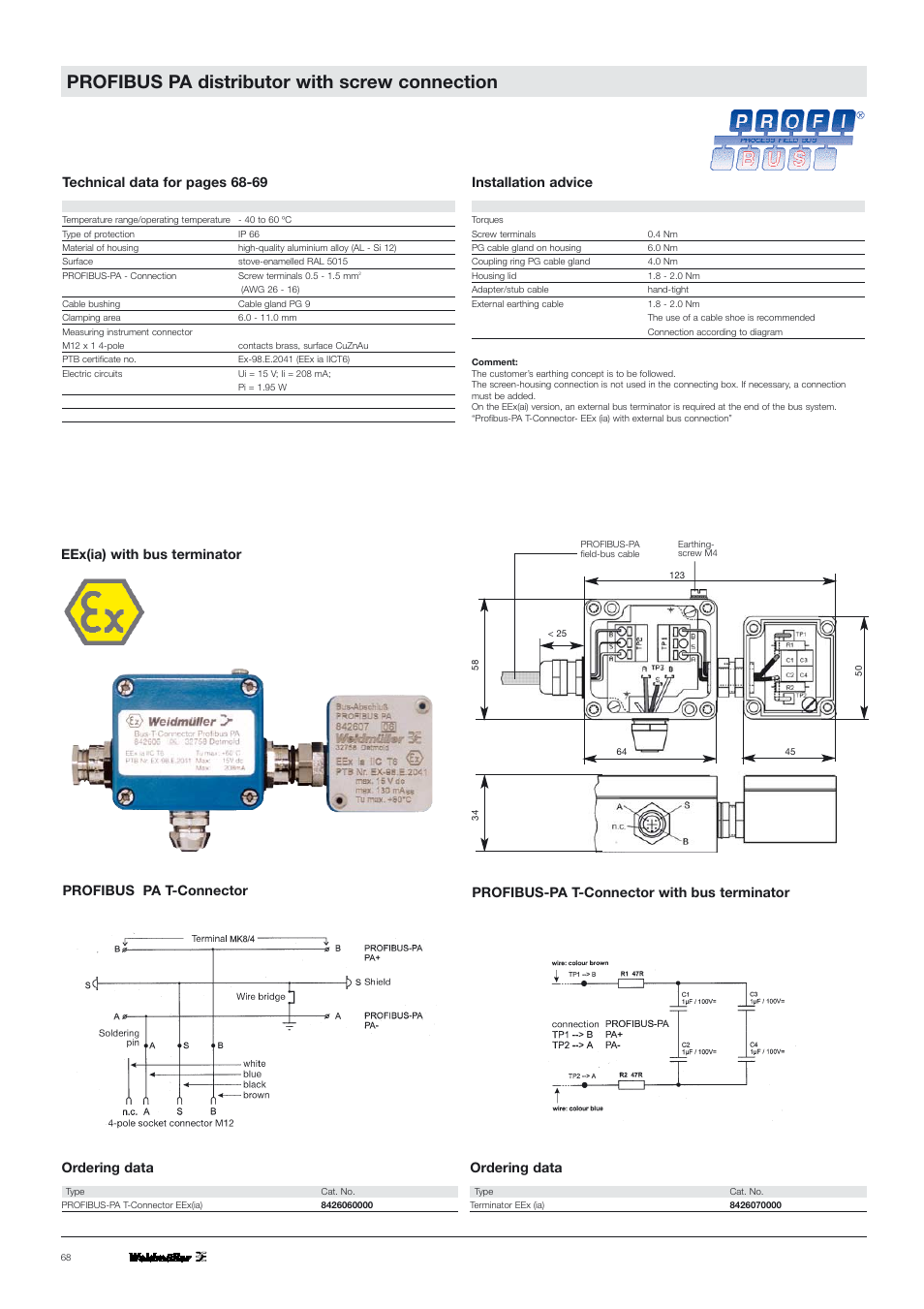 Profibus pa distributor with screw connection, Technical data for pages 68-69, Installation advice | Eex(ia) with bus terminator, Ordering data | VEGA PROFIBUS PA T-Connector EEx (ia) User Manual | Page 7 / 8
