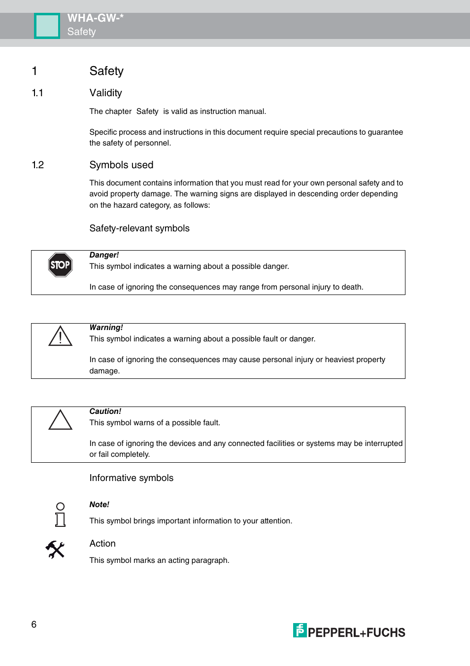 1 safety, 1 validity, 2 symbols used | 1safety, Wha-gw, Safety | VEGA WHA-GW-WIRELESSHART GATEWAY User Manual | Page 6 / 96