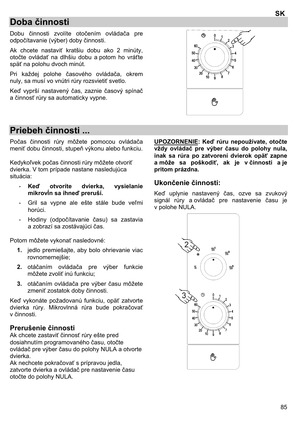 Doba činnosti, Priebeh činnosti | Gorenje BM 1120 AX User Manual | Page 87 / 100