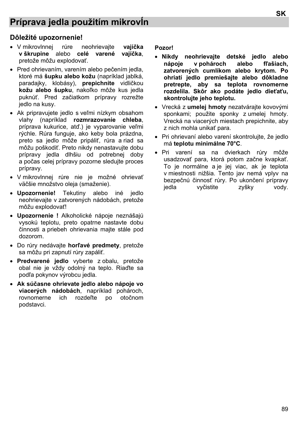 Príprava jedla použitím mikrovĺn | Gorenje BM 1120 AX User Manual | Page 91 / 100