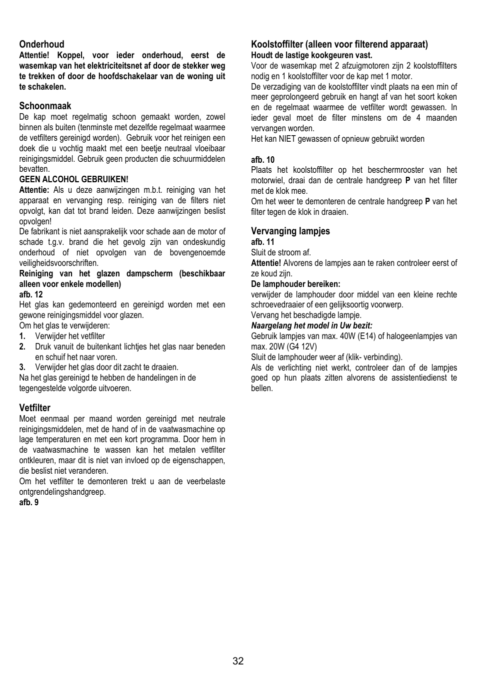 32 onderhoud, Schoonmaak, Vetfilter | Koolstoffilter (alleen voor filterend apparaat), Vervanging lampjes | Gorenje DF 6115 E User Manual | Page 32 / 96
