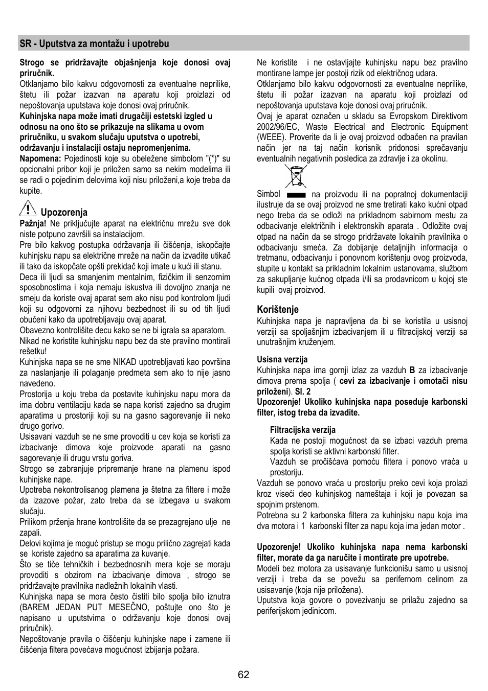 Sr - uputstva za montažu i upotrebu, Upozorenja, Korištenje | Gorenje DF 6115 E User Manual | Page 62 / 96