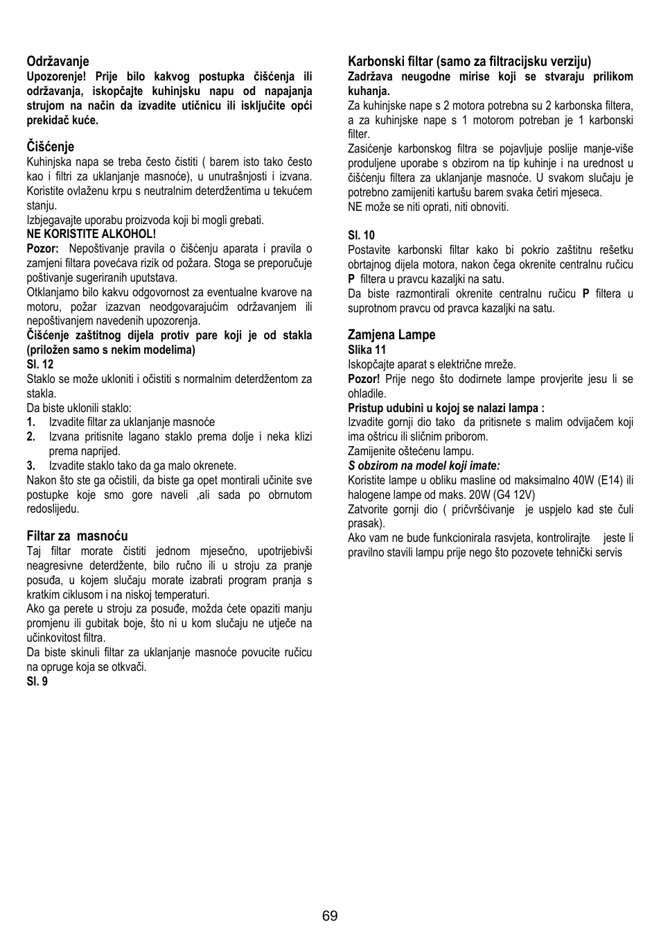 69 održavanje, Čišćenje, Filtar za masnoću | Karbonski filtar (samo za filtracijsku verziju), Zamjena lampe | Gorenje DF 6115 E User Manual | Page 69 / 96