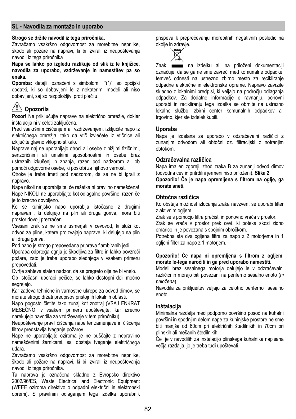 Sl - navodila za montažo in uporabo, Opozorila, Uporaba | Odzračevalna različica, Obtočna različica, Inštalacija | Gorenje DF 6115 E User Manual | Page 82 / 96
