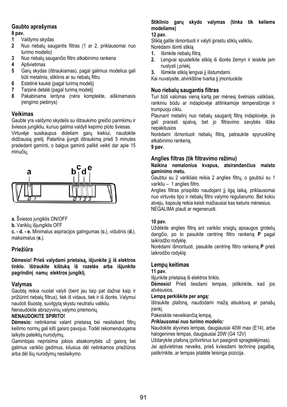 91 gaubto aprašymas, Veikimas, Priežiūra | Valymas, Nuo riebalų saugantis filtras, Anglies filtras (tik filtravimo režimu), Lempų keitimas | Gorenje DF 6115 E User Manual | Page 91 / 96
