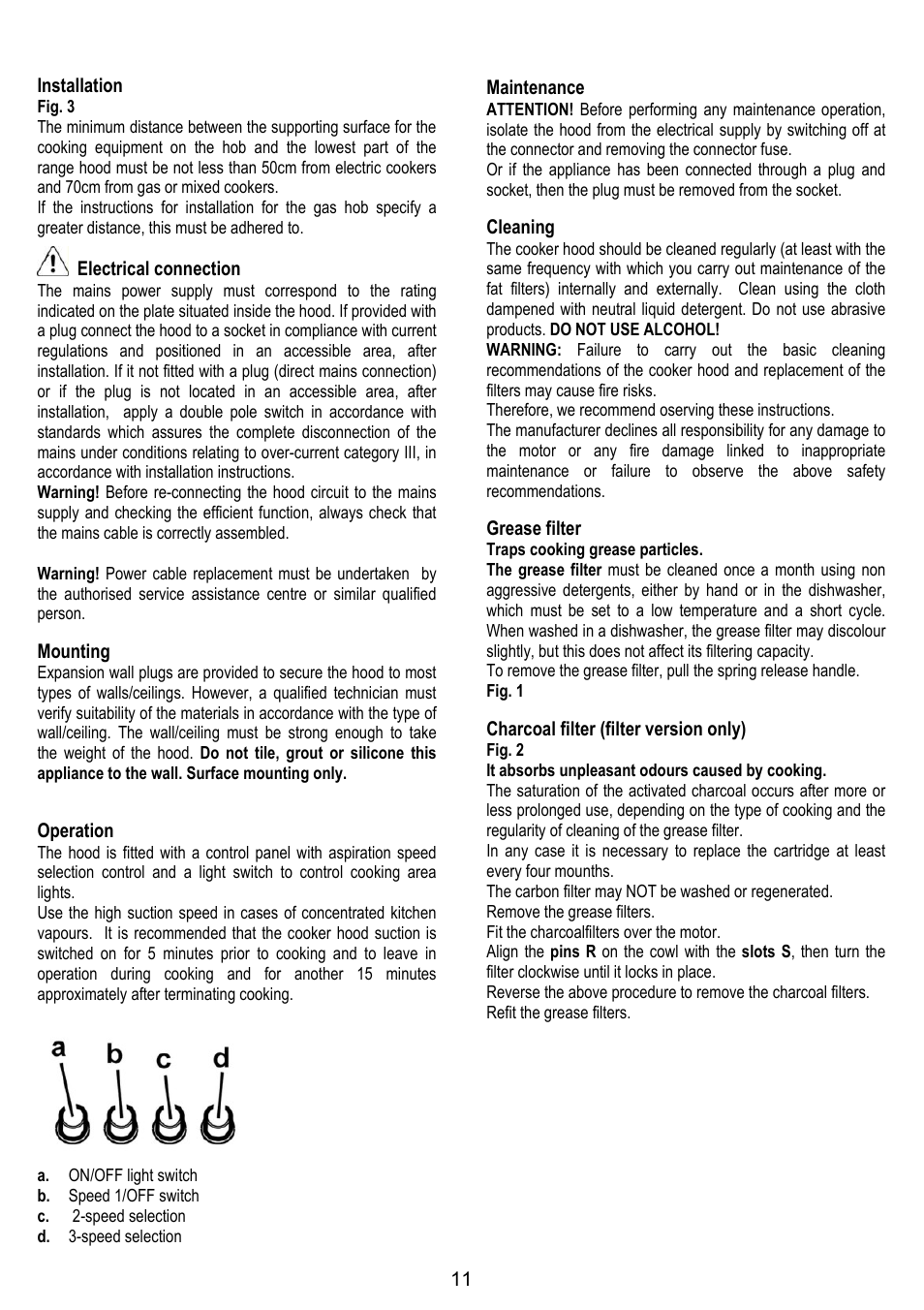 11 installation, Electrical connection, Mounting | Operation, Maintenance, Cleaning, Grease filter, Charcoal filter (filter version only) | Gorenje DK 9315 X User Manual | Page 11 / 76