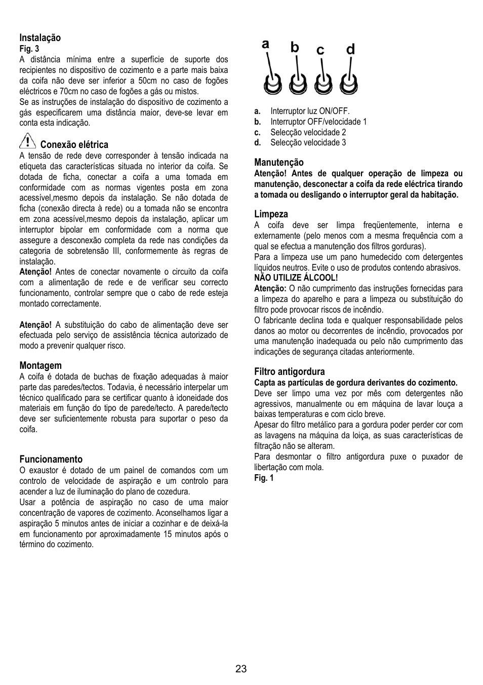 23 instalação, Conexão elétrica, Montagem | Funcionamento, Manutenção, Limpeza, Filtro antigordura | Gorenje DK 9315 X User Manual | Page 23 / 76