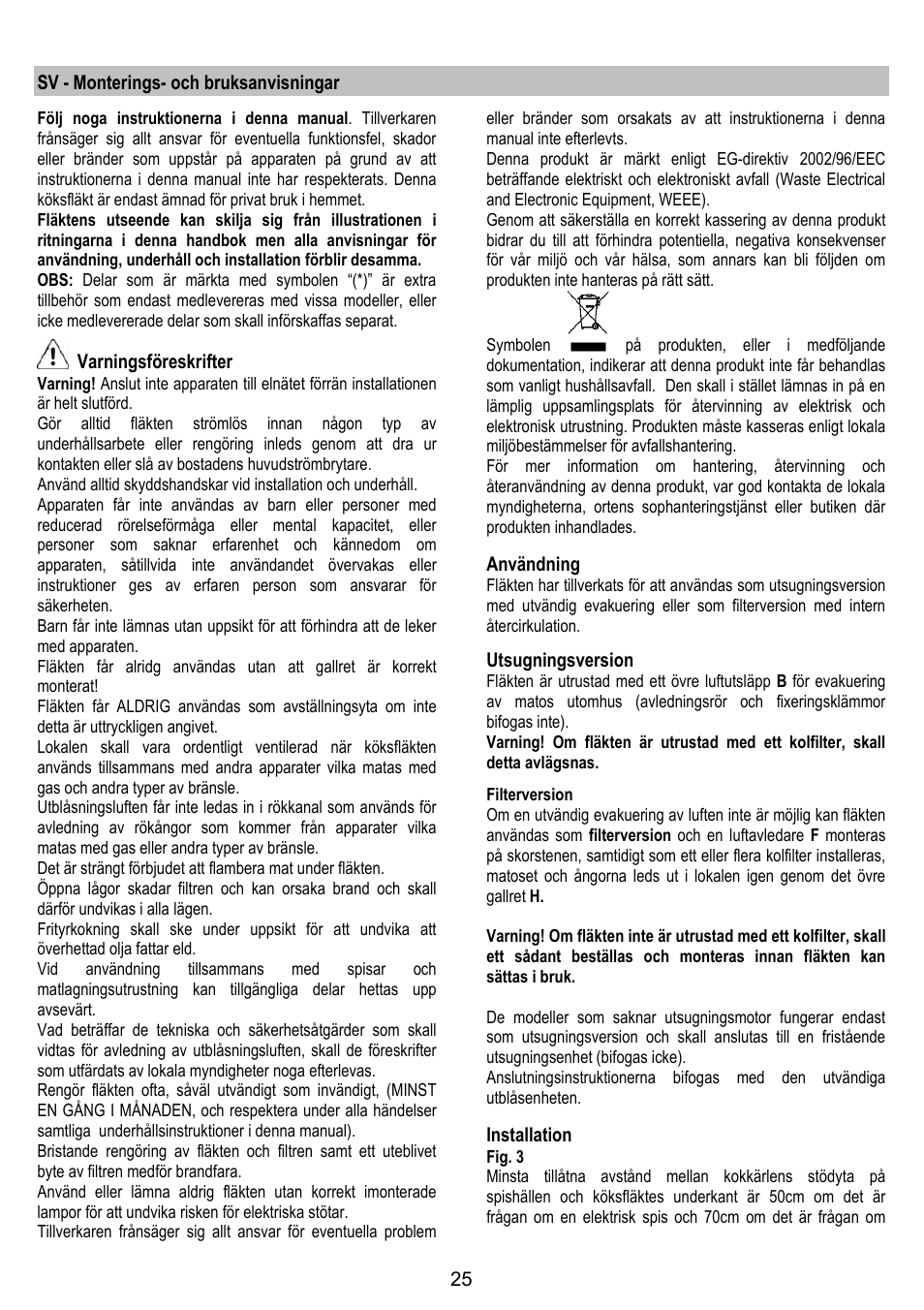 Sv - monterings- och bruksanvisningar, Varningsföreskrifter, Användning | Utsugningsversion, Installation | Gorenje DK 9315 X User Manual | Page 25 / 76