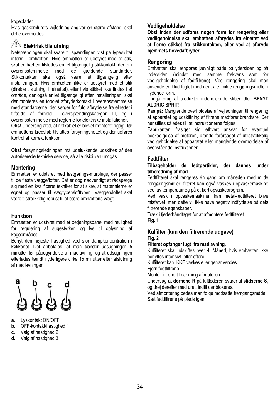 Elektrisk tilslutning, Montering, Funktion | Vedligeholdelse, Rengøring, Fedtfilter, Kulfilter (kun den filtrerende udgave) | Gorenje DK 9315 X User Manual | Page 34 / 76