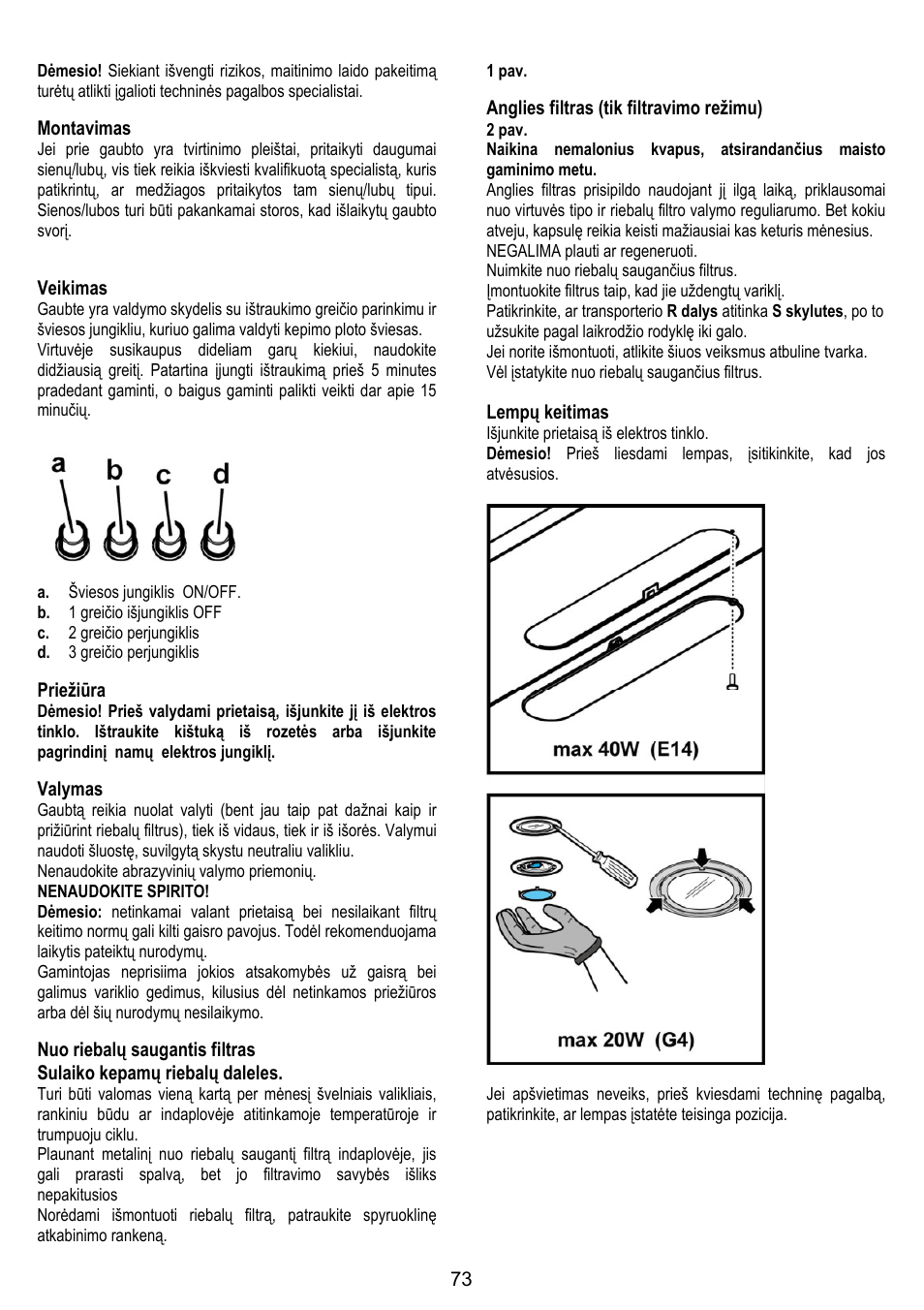 Montavimas, Veikimas, Priežiūra | Valymas, Anglies filtras (tik filtravimo režimu), Lempų keitimas | Gorenje DK 9315 X User Manual | Page 73 / 76