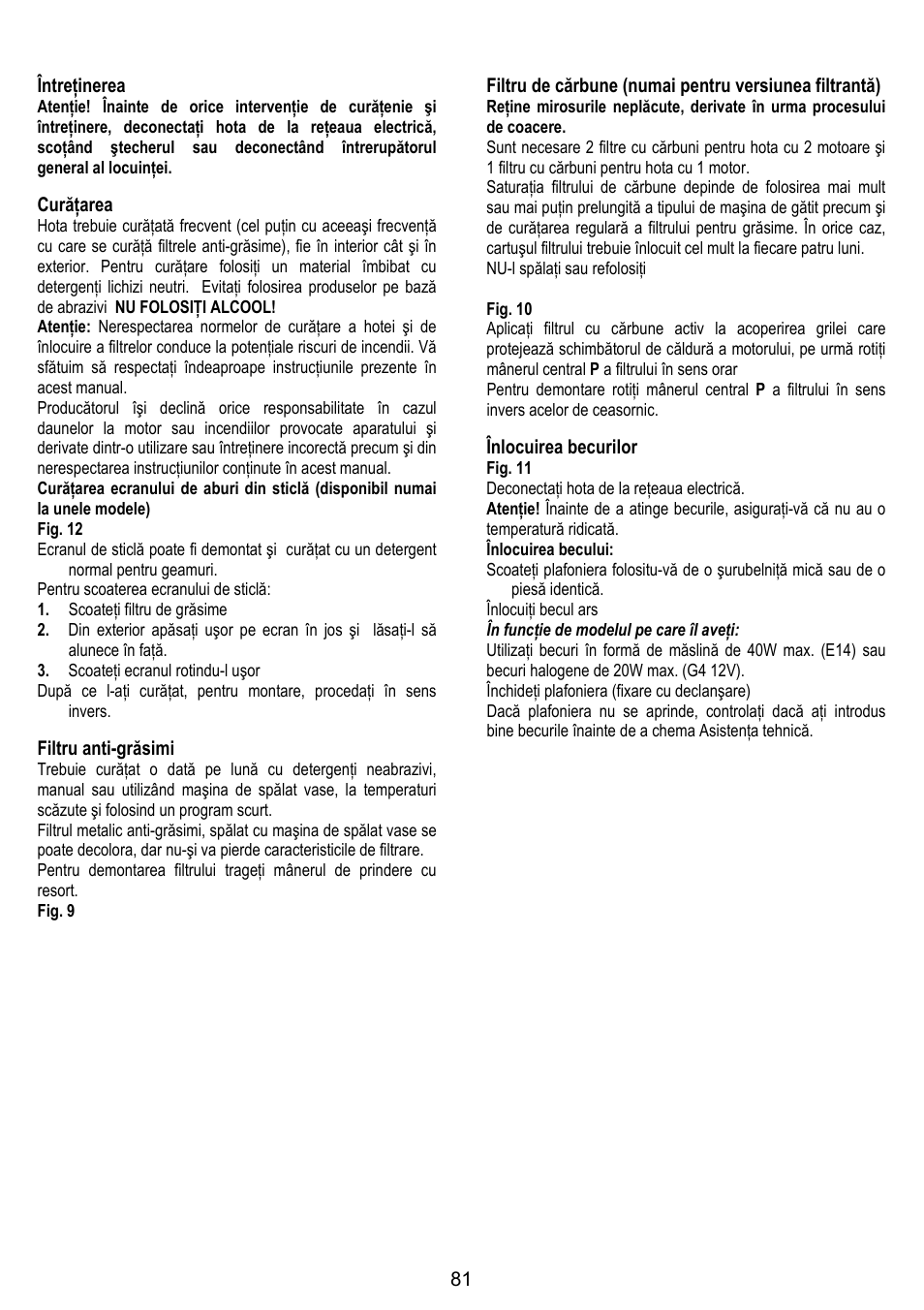 81 întreţinerea, Curăţarea, Filtru anti-grăsimi | Înlocuirea becurilor | Gorenje DF 6116 BX User Manual | Page 81 / 96