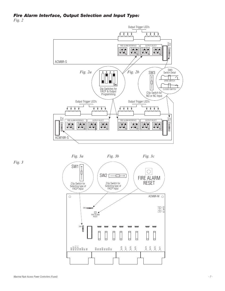 Fire alarm reset, Sw2 sw1, Fig. 3a fig. 3b fig. 3c fig. 3 | Fig. 2, Fig. 2a fig. 2b, Acm8r-s, Acm16r-s, Output trigger led’s, Clip switch for no or nc input | Altronix Maximal3R Installation Instructions User Manual | Page 7 / 12
