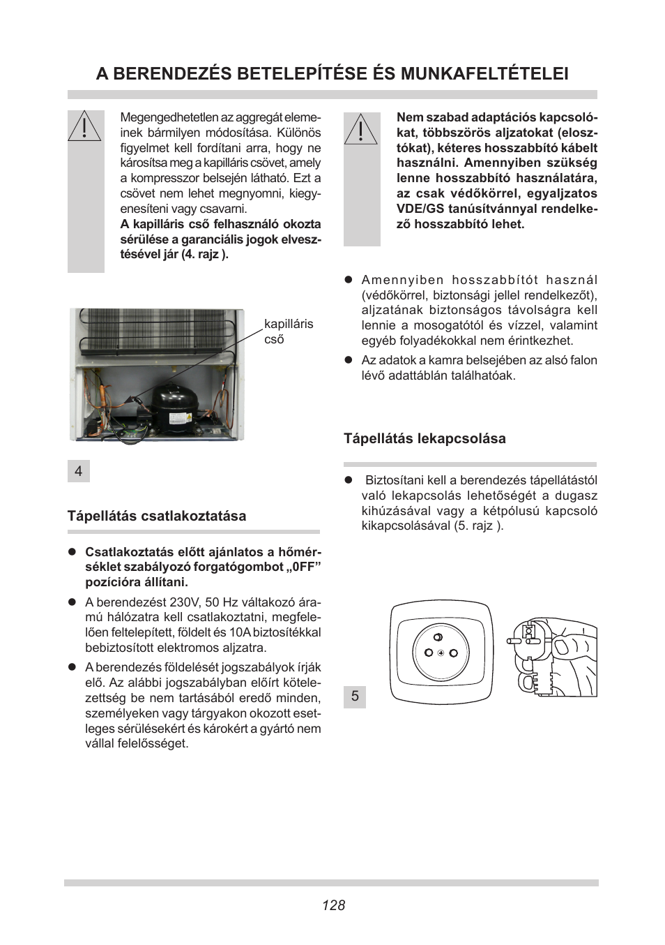 A berendezés betelepítése és munkafeltételei | AMICA FC 204.3 - VKS 15304 W User Manual | Page 128 / 164