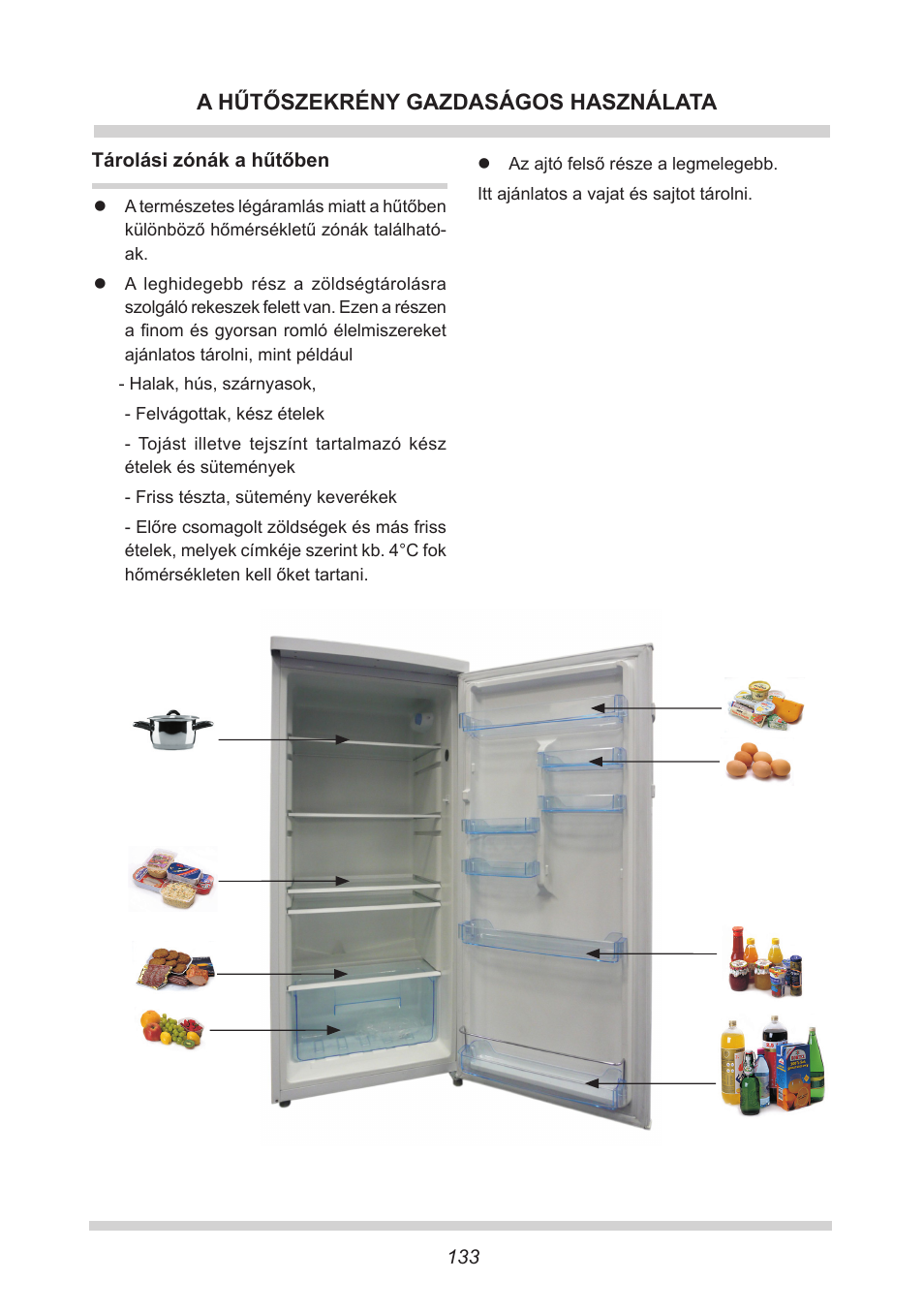 A hűtőszekrény gazdaságos használata | AMICA FC 204.3 - VKS 15304 W User Manual | Page 133 / 164