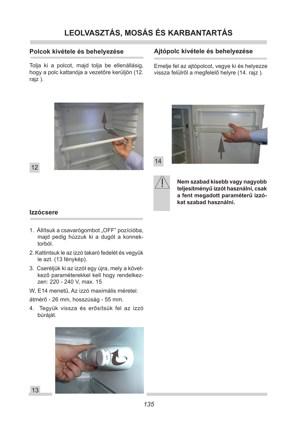 Leolvasztás, mosás és karbantartás | AMICA FC 204.3 - VKS 15304 W User Manual | Page 135 / 164