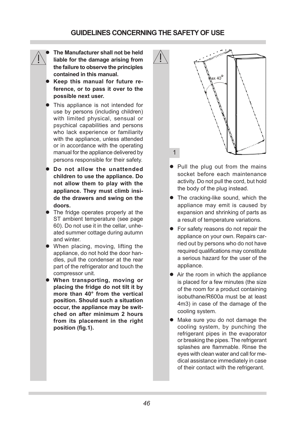 Guidelines concerning the safety of use | AMICA FC 204.3 - VKS 15304 W User Manual | Page 46 / 164