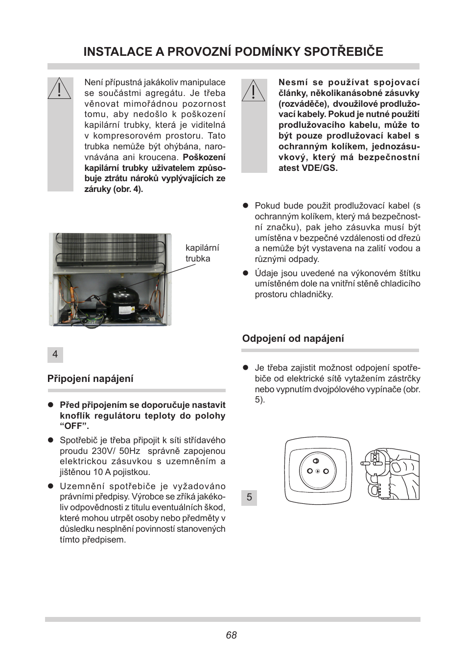 Instalace a provozní podmínky spotřebiče | AMICA FC 204.3 - VKS 15304 W User Manual | Page 68 / 164