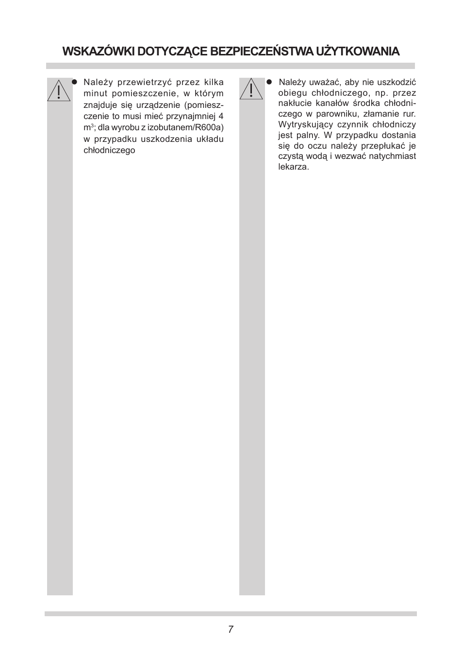 Wskazówki dotyczące bezpieczeństwa użytkowania | AMICA FC 204.3 - VKS 15304 W User Manual | Page 7 / 164