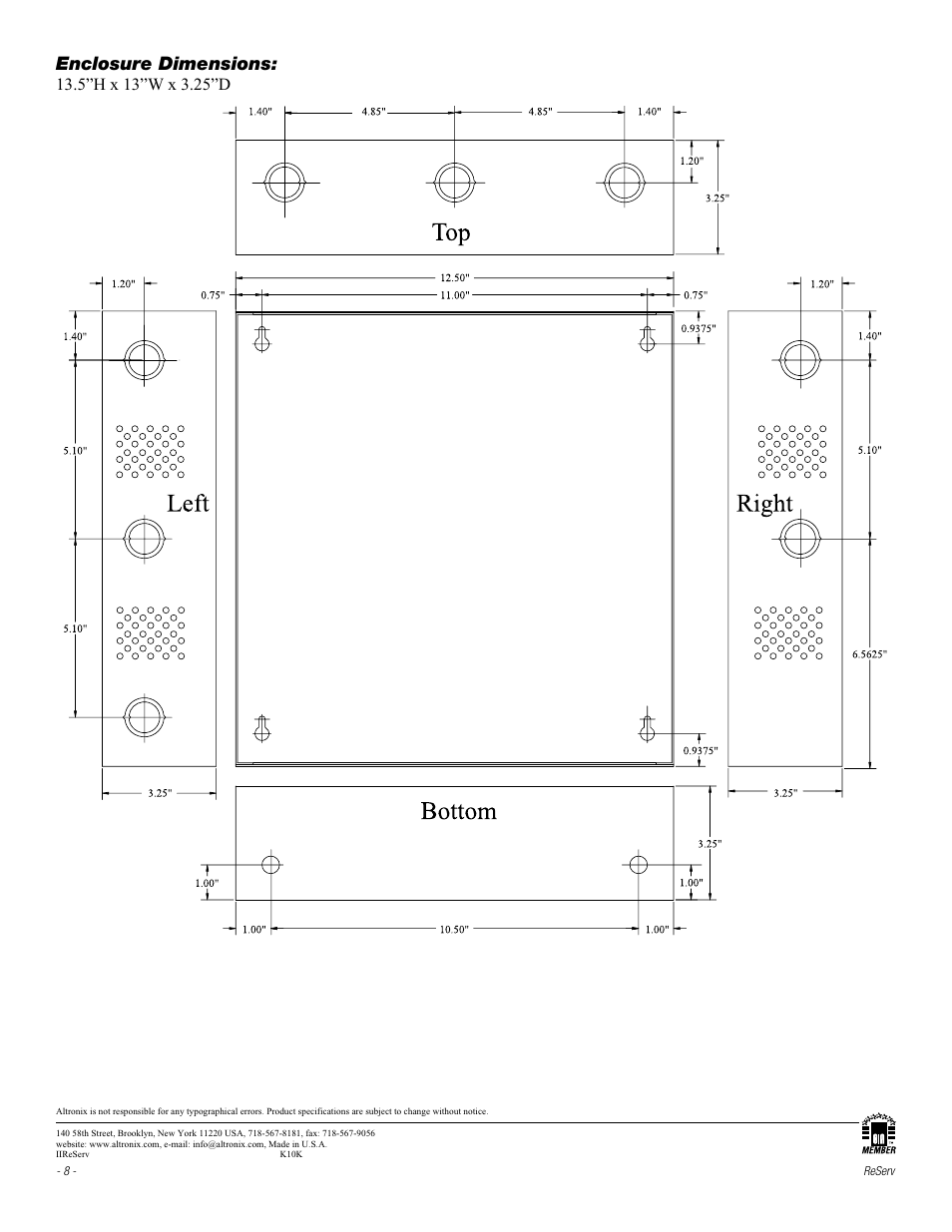 Enclosure dimensions | Altronix ReServ3 Installation Instructions User Manual | Page 8 / 8