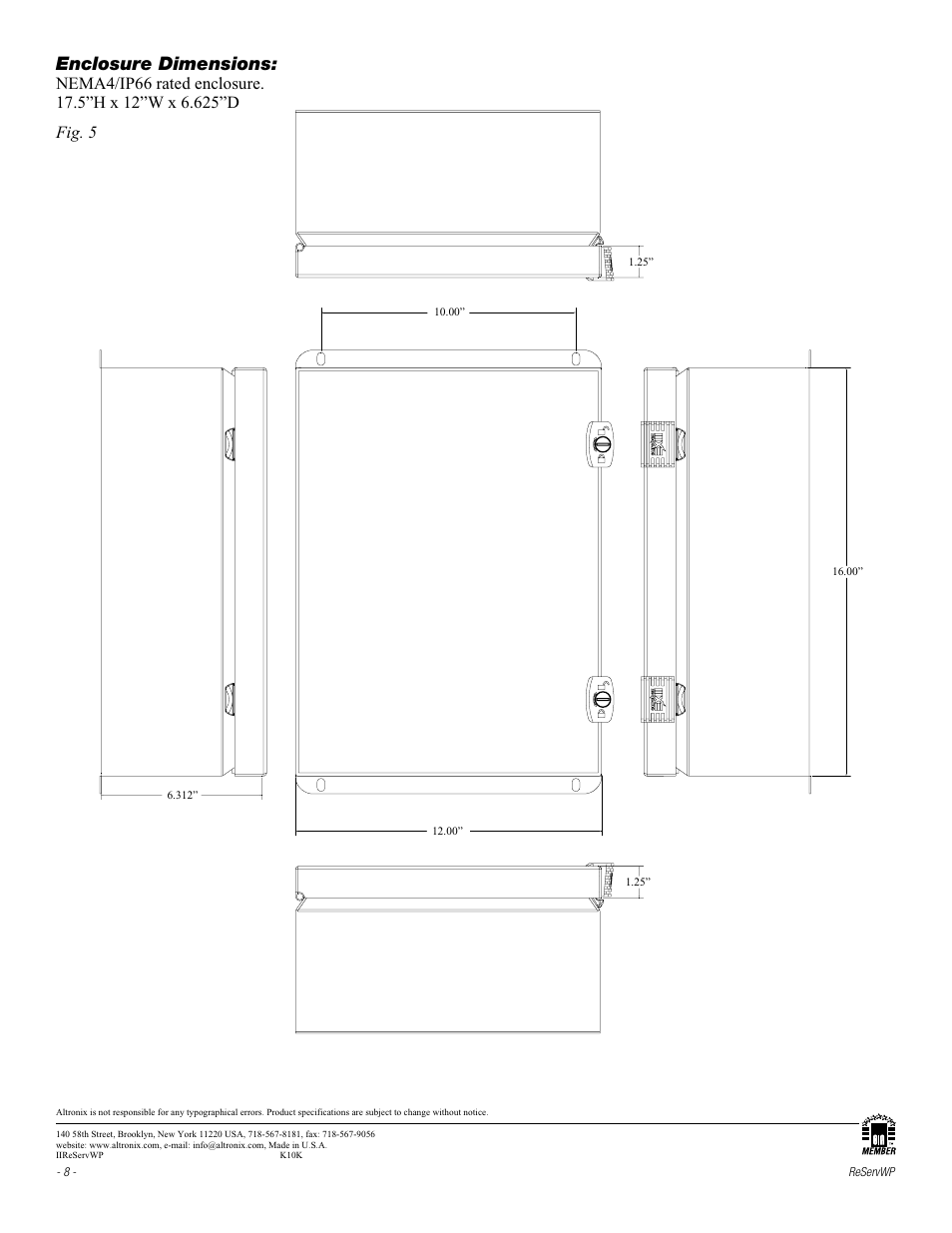 Enclosure dimensions, Fig. 5 | Altronix ReServ3WP Installation Instructions User Manual | Page 8 / 8