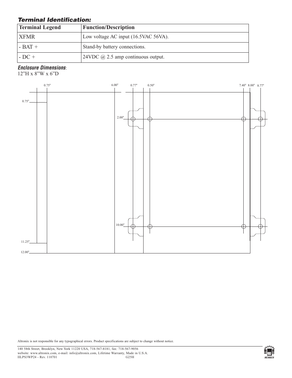 Terminal identification, Terminal legend function/description xfmr, Enclosure dimensions : 12”h x 8”w x 6”d | Stand-by battery connections, 24vdc @ 2.5 amp continuous output | Altronix LPS3WP24 Installation Instructions User Manual | Page 2 / 2