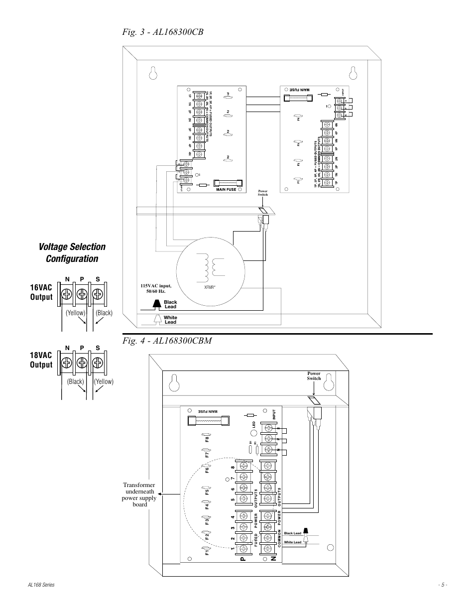 Voltage selection configuration, 16vac output, 18vac output | Yellow) (black) (black) (yellow) | Altronix AL168 Series Installation Instructions User Manual | Page 5 / 8