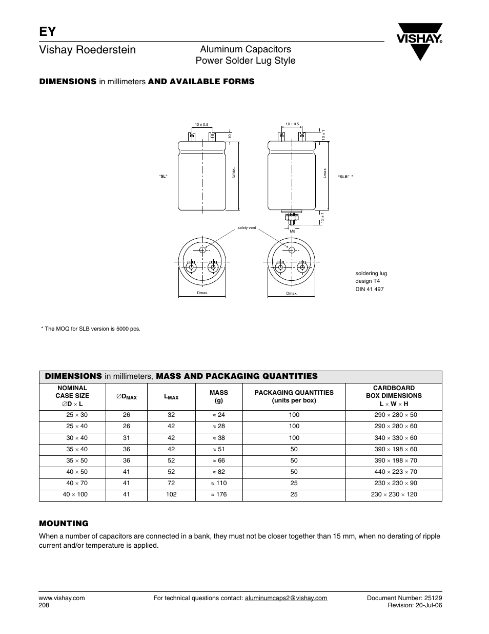 Vishay roederstein, Aluminum capacitors power solder lug style, Dimensions in millimeters and available forms | Mounting | C&H Technology EY User Manual | Page 3 / 5