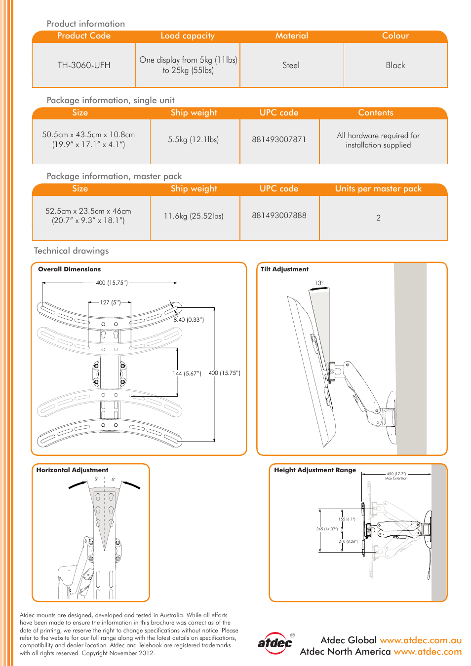 Technical specifications, Steel, Black | Technical drawings, All hardware required for installation supplied 2 | Atdec Telehook TH-3060-UFH Product brochure User Manual | Page 2 / 2