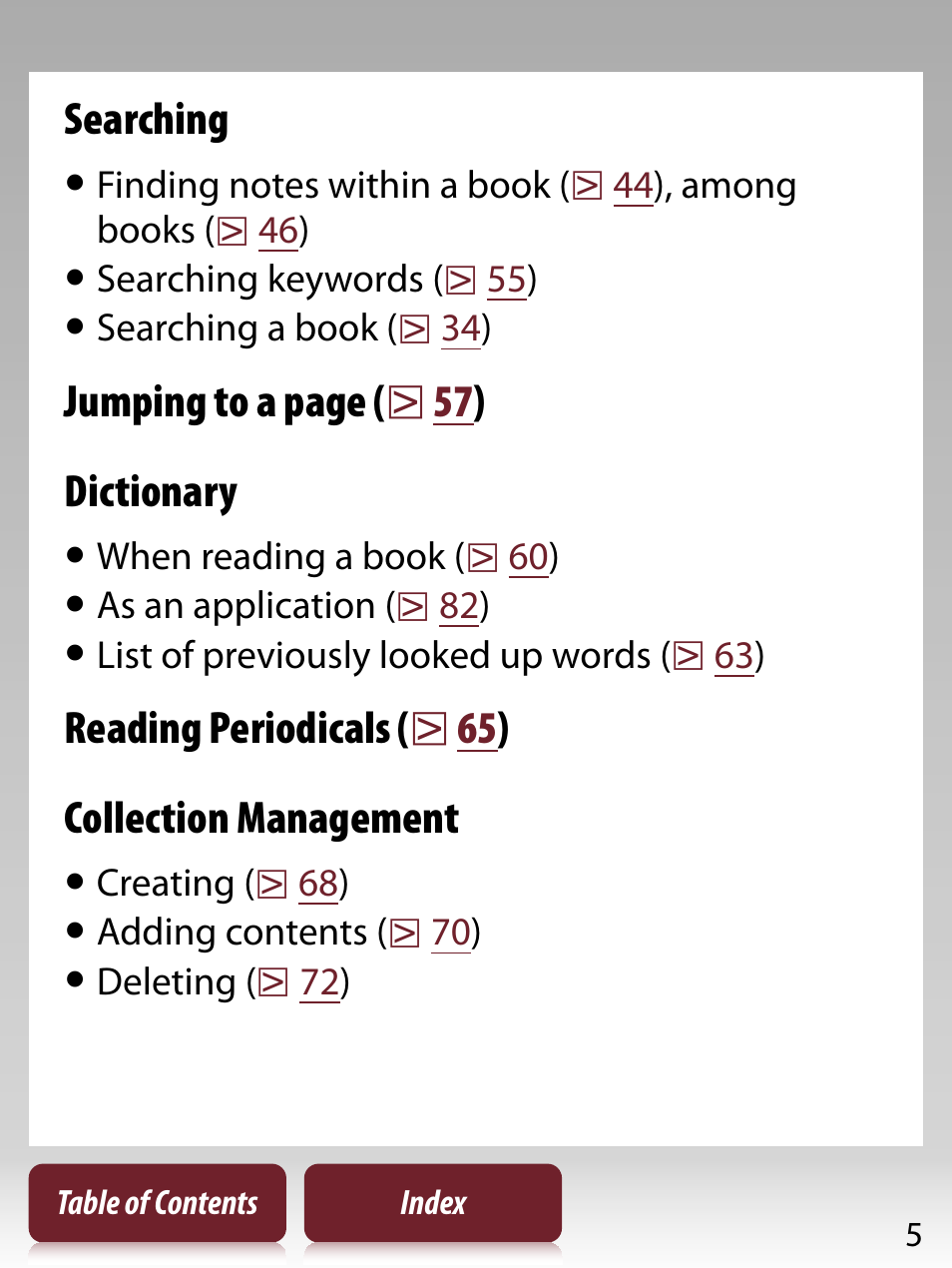 Searching, Jumping to a page (  57 ) dictionary, Reading periodicals (  65 ) collection management | Sony PRS-650 User Manual | Page 5 / 139