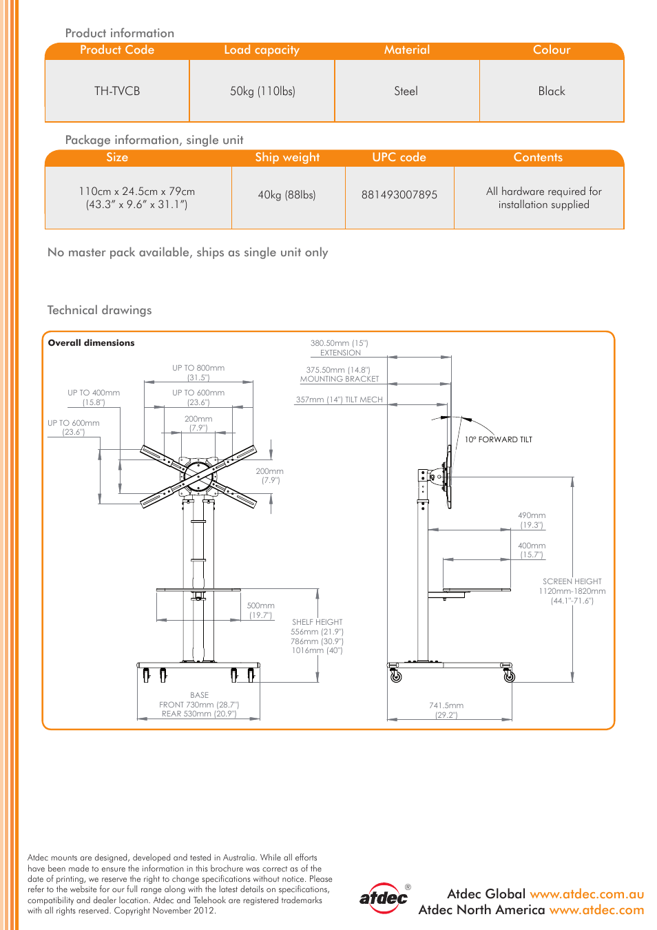 Technical specifications, Mobile tv cart th-tvcb, Steel | Black, Technical drawings, 40kg (88lbs), All hardware required for installation supplied | Atdec Telehook TH-TVCB product brochure User Manual | Page 2 / 2