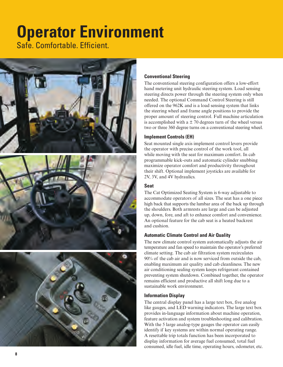 Operator environment, Safe. comfortable. efficient | Milton CAT 962K User Manual | Page 8 / 36