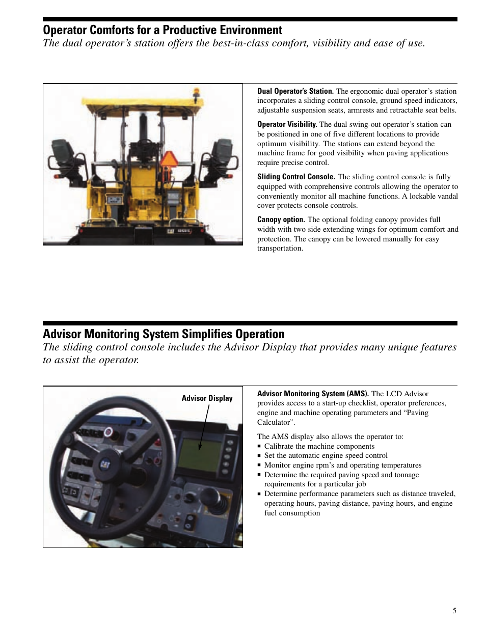 Advisor monitoring system simplifies operation, Operator comforts for a productive environment | Milton CAT AP600D User Manual | Page 5 / 12