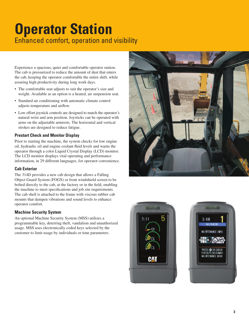 Operator station, Enhanced comfort, operation and visibility | Milton CAT 314D LCR User Manual | Page 3 / 32