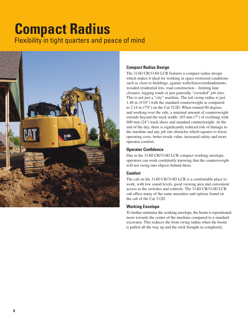 Compact radius, Flexibility in tight quarters and peace of mind | Milton CAT 314D LCR User Manual | Page 8 / 32