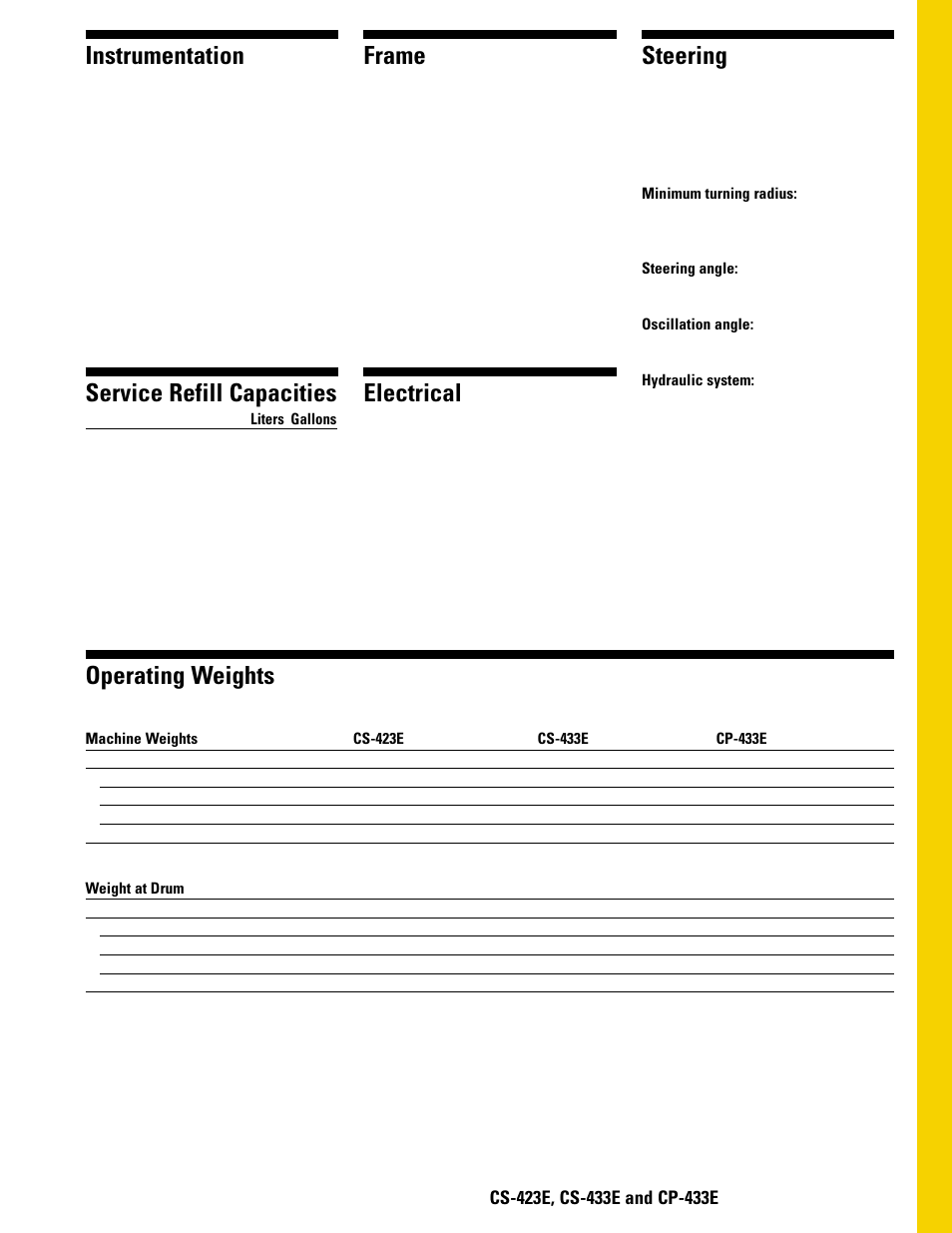 Instrumentation, Frame, Steering | Service refill capacities, Electrical, Operating weights | Milton CAT CS-423E User Manual | Page 13 / 16