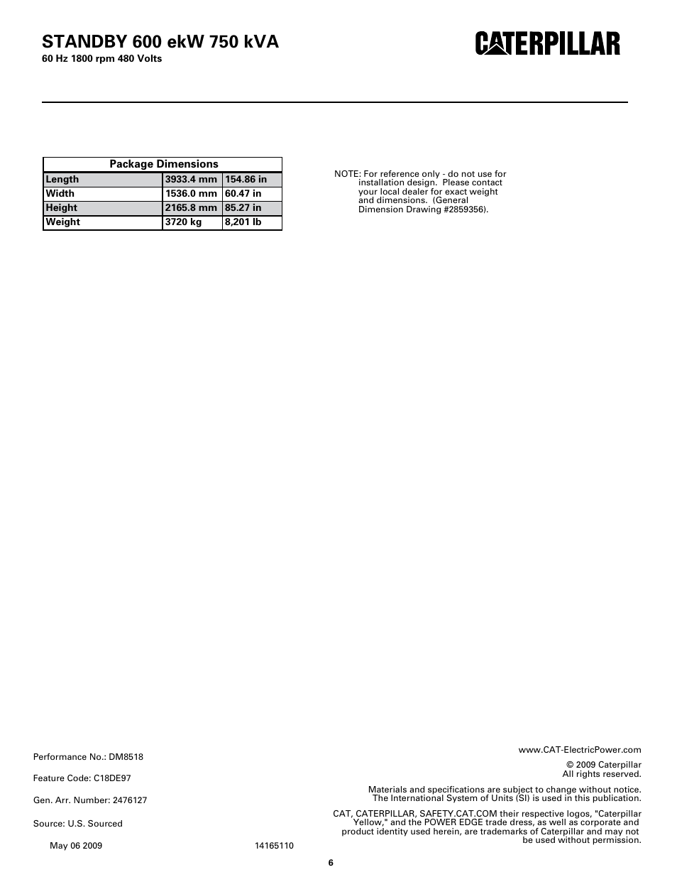 Milton CAT C18 600 kW 750 kVA 60 Hz 1800 rpm 480 Volts Spec Sheet User Manual | Page 6 / 6