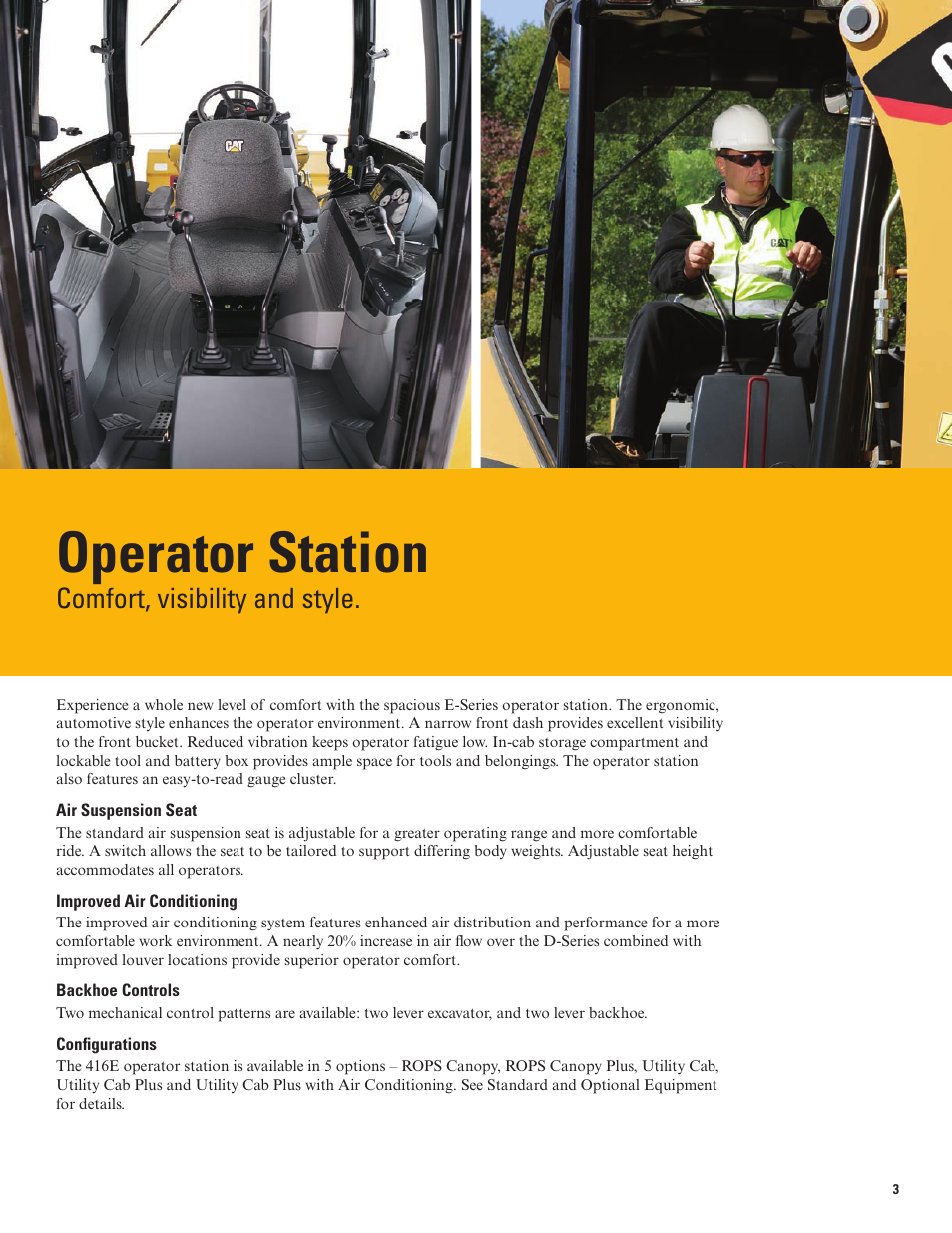 Operator station, Comfort, visibility and style | Milton CAT 416E User Manual | Page 3 / 20