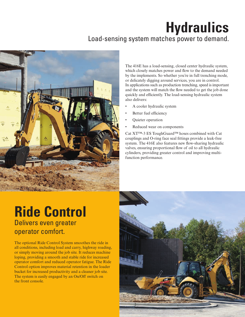 Hydraulics, Ride control, Load-sensing system matches power to demand | Delivers even greater operator comfort | Milton CAT 416E User Manual | Page 4 / 20