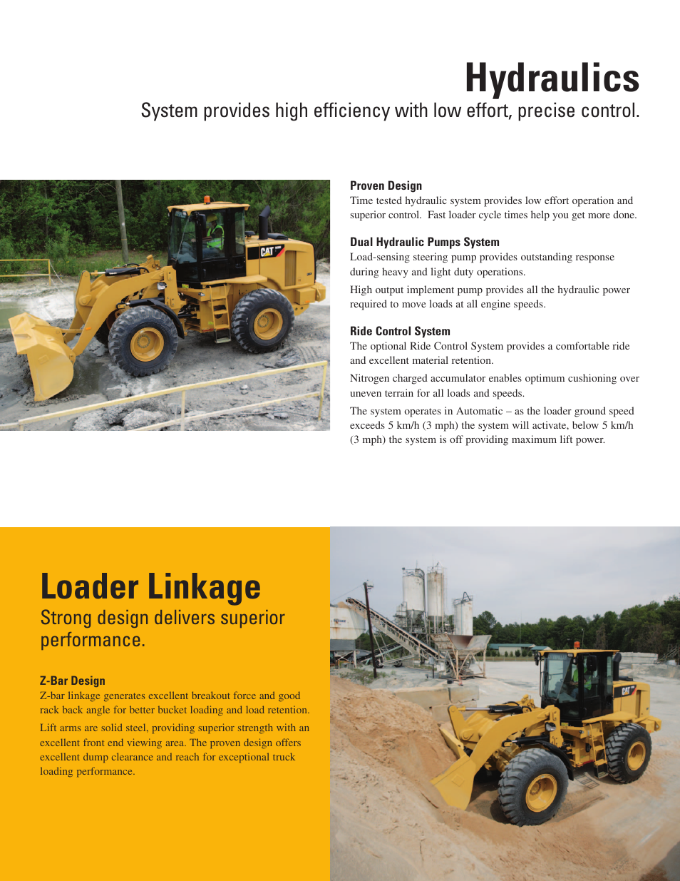 Hydraulics, Proven design, Dual hydraulic pumps system | Ride control system, Loader linkage, Z-bar design, Strong design delivers superior performance | Milton CAT 928Hz User Manual | Page 4 / 16