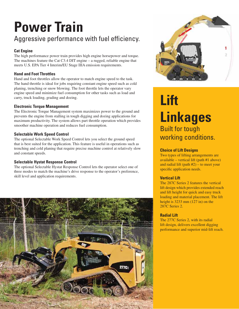 Power train, Lift linkages, Aggressive performance with fuel efﬁciency | Built for tough working conditions | Milton CAT 287C Series2 User Manual | Page 5 / 12