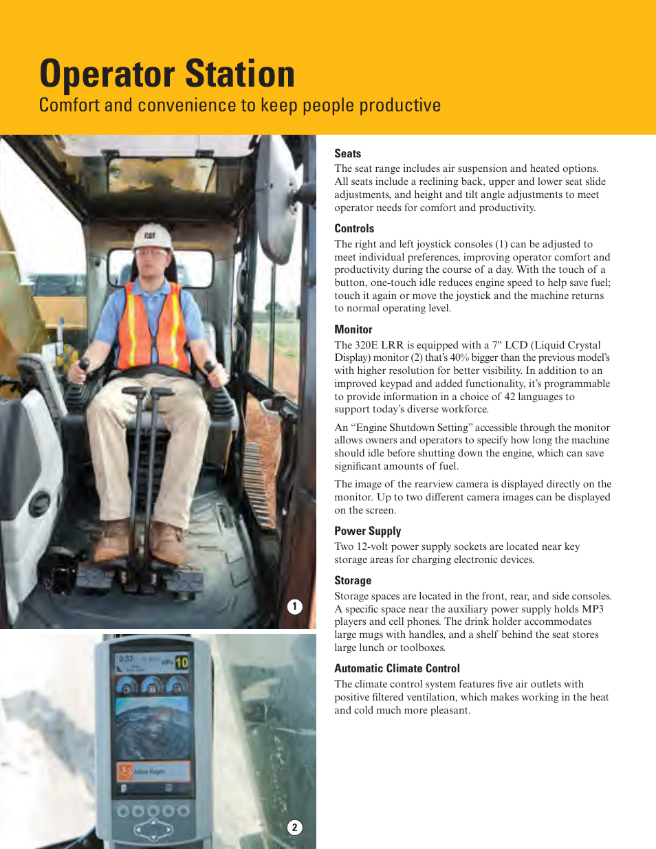 Operator station, Comfort and convenience to keep people productive | Milton CAT 320E LRR User Manual | Page 4 / 28