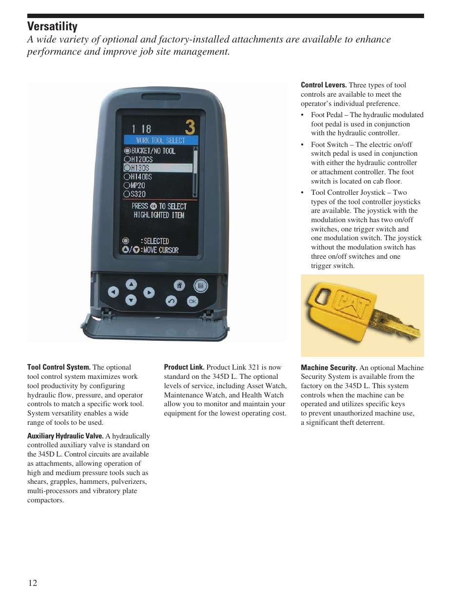 Versatility | Milton CAT 345D L User Manual | Page 12 / 36