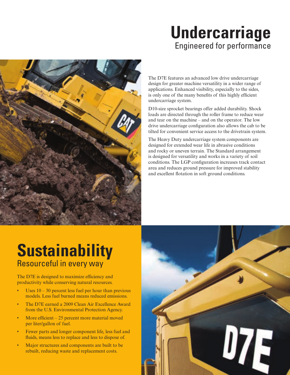 Sustainability, Undercarriage, Resourceful in every way | Engineered for performance | Milton CAT D7E Tier 4 Interim-Stage IIIB User Manual | Page 10 / 16