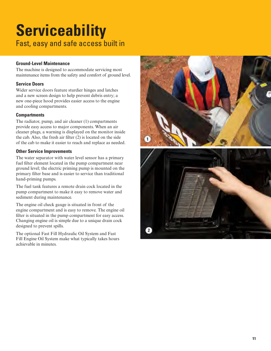 Serviceability, Fast, easy and safe access built in | Milton CAT 336E L User Manual | Page 11 / 32