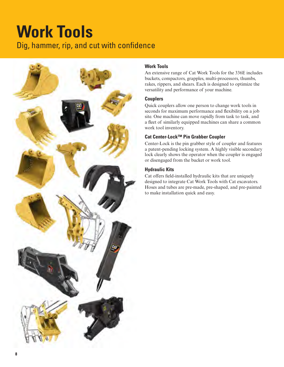 Work tools, Dig, hammer, rip, and cut with confidence | Milton CAT 336E L User Manual | Page 8 / 32